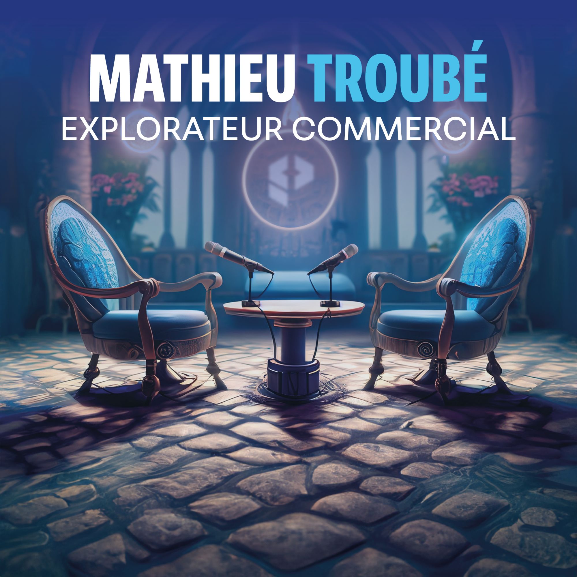 Pochette épisode 13, Mathieu Troubé